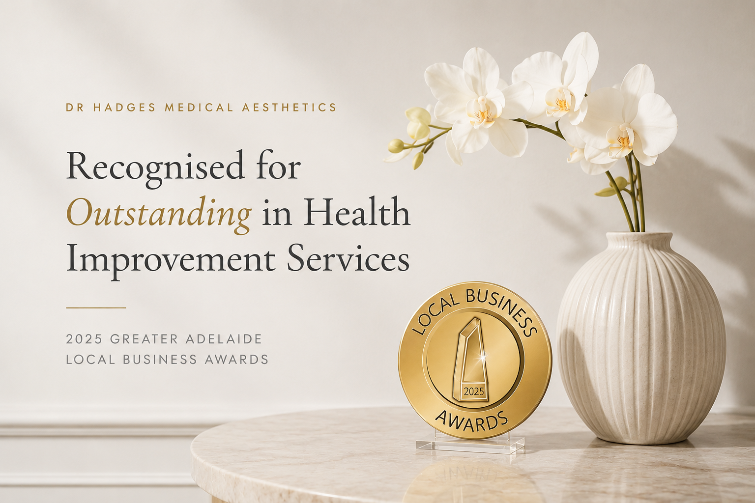 Proud Winner of the 2025 Greater Adelaide Local Business Award